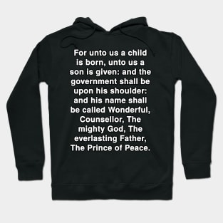 Isaiah 9:6  KJV Bible Verse Typography Hoodie